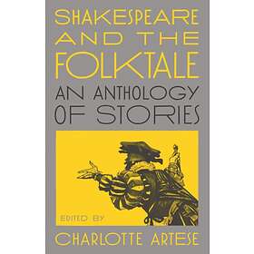 Shakespeare And The Folktale