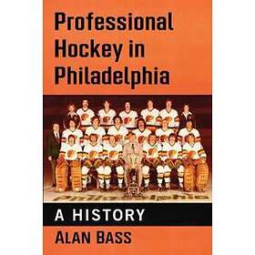 Professional Hockey In Philadelphia