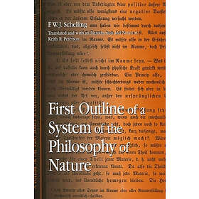 First Outline Of A System Of The Philosophy Of Nature