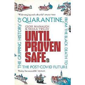 Until Proven Safe