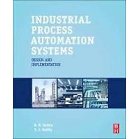 Industrial Process Automation Systems