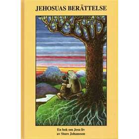 Jehosuas Berättelse : En Bok Om Jesu Liv