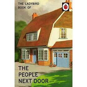 The Ladybird Book Of The People Next Door