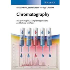 Chromatography – Basic Principles, Sample Preparations And Related Methods