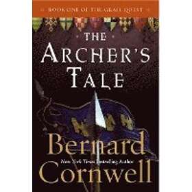 The Archer's Tale: Book One Of The Grail Quest