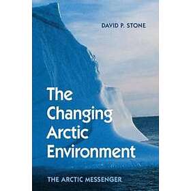 The Changing Arctic Environment