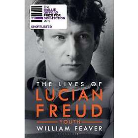 The Lives Of Lucian Freud: YOUTH 1922 1968