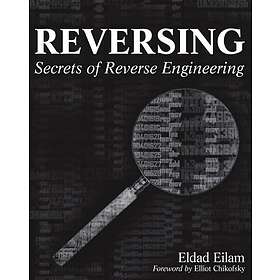 Reversing – Secrets Of Reverse Engineering