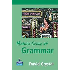 Making Sense Of Grammar