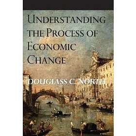 Understanding The Process Of Economic Change