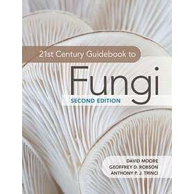 21st Century Guidebook To Fungi