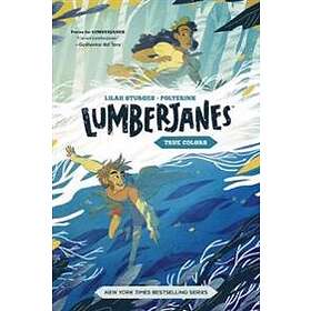 Lumberjanes Original Graphic Novel: True Colors