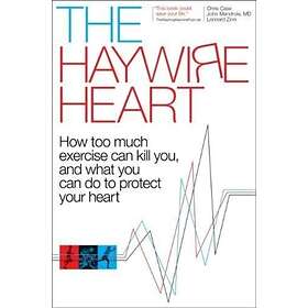 The Haywire Heart