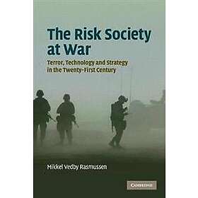 The Risk Society At War