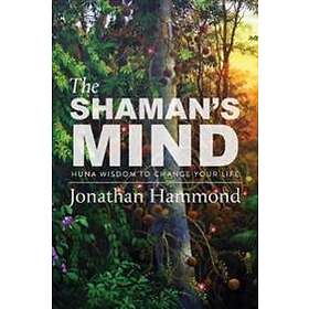 The Shaman's Mind