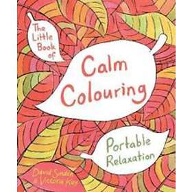 The Little Book Of Calm Colouring