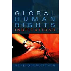 Global Human Rights Institutions