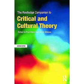 The Routledge Companion To Critical And Cultural Theory