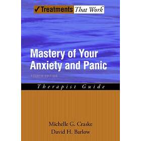 Mastery Of Your Anxiety And Panic