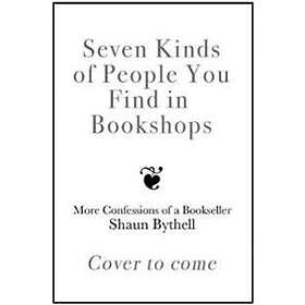Seven Kinds Of People You Find In Bookshops