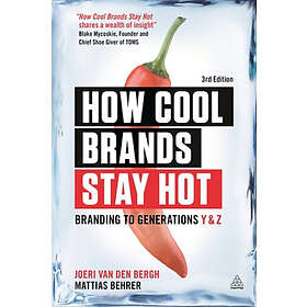 How Cool Brands Stay Hot