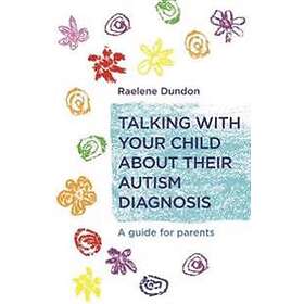 Talking With Your Child About Their Autism Diagnosis