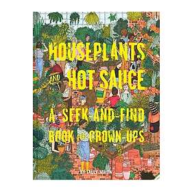 Houseplants And Hot Sauce