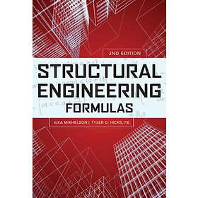 Structural Engineering Formulas, Second Edition