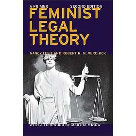 Feminist Legal Theory (Second Edition)