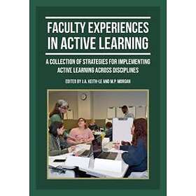 Faculty Experiences In Active Learning