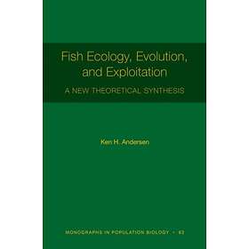 Fish Ecology, Evolution, And Exploitation
