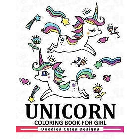 Unicorn Coloring Book For Girls: A Super Cute Coloring Book (Kawaii, Manga And Anime Coloring Books For Adults, Teens And Tweens)