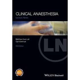 Lecture Notes Clinical Anaesthesia 5e