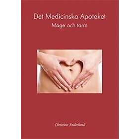 Det Medicinska Apoteket : Mage Och Tarm