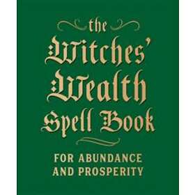 The Witches' Wealth Spell Book