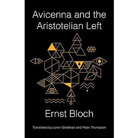 Avicenna And The Aristotelian Left