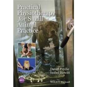 Practical Physiotherapy For Small Animal Practice