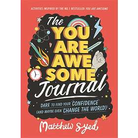 The You Are Awesome Journal