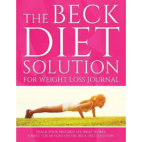The Beck Diet Solution For Weight Loss Journal