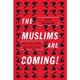 The Muslims Are Coming