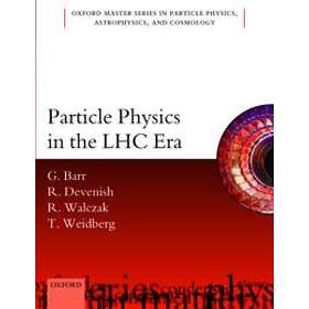 Particle Physics In The LHC Era
