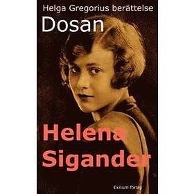 Dosan : Helga Gregorius Berättelse