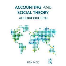 Accounting And Social Theory