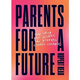 Parents For A Future