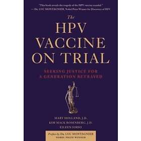 The HPV Vaccine On Trial