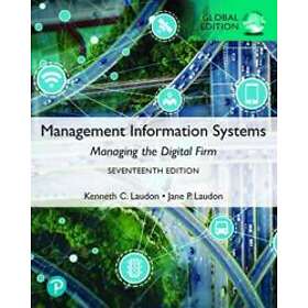 Management Information Systems: Managing The Digital Firm Plus Pearson MyLab MIS With Pearson EText , Global Edition