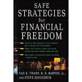 Safe Strategies For Financial Freedom