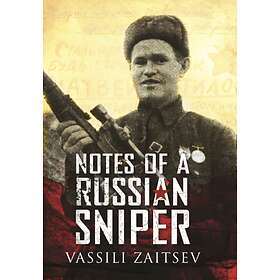 Notes Of A Russian Sniper