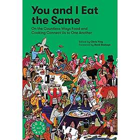 You And I Eat The Same: