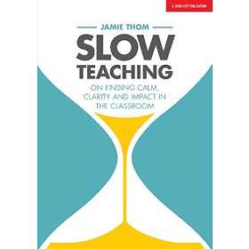 Slow Teaching
